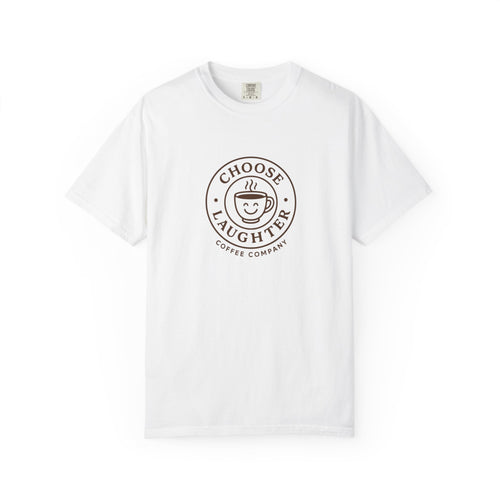 Choose Laughter Coffee T-Shirt